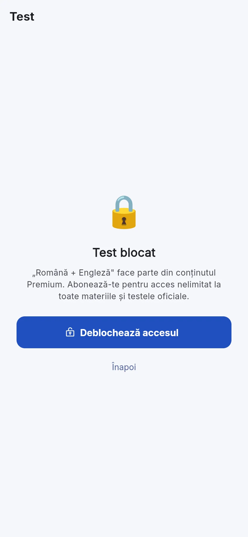 Un test oficial blocat: se deschide cu abonamentul, plată unică